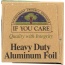 IF YOU CARE: 100% Recycled Heavy Duty Aluminum Foil 30 sq ft (23 ft x 15.75 in), 1 ea